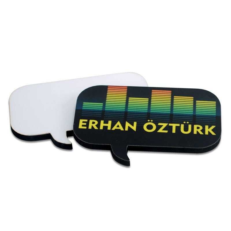 Sublimasyon HDF Yaka İsimliği Konuşma Balonu 45x60 - 2